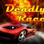 Download Game Deadly Race Offline-Game đua xe bắn súng hay