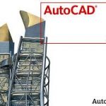 AutoCAD 2010 64bit/32bit Full Hướng dẫn